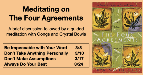 The 4 Agreements Meditation #2