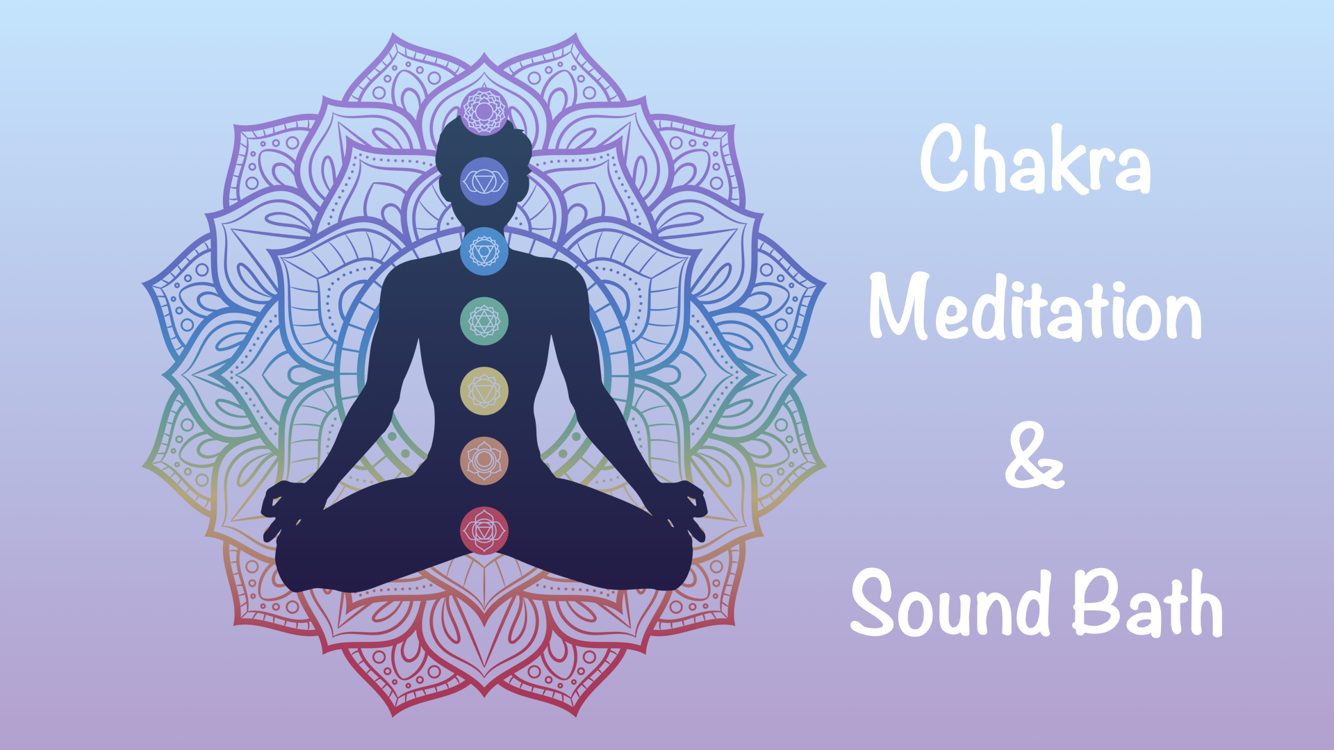Chakra Meditation & Sound Bath 5/15/24